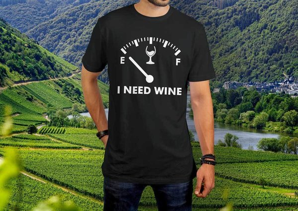 I Need Wine Wein Shirt retroreflektierendes Weinglas